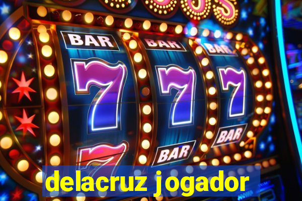 delacruz jogador